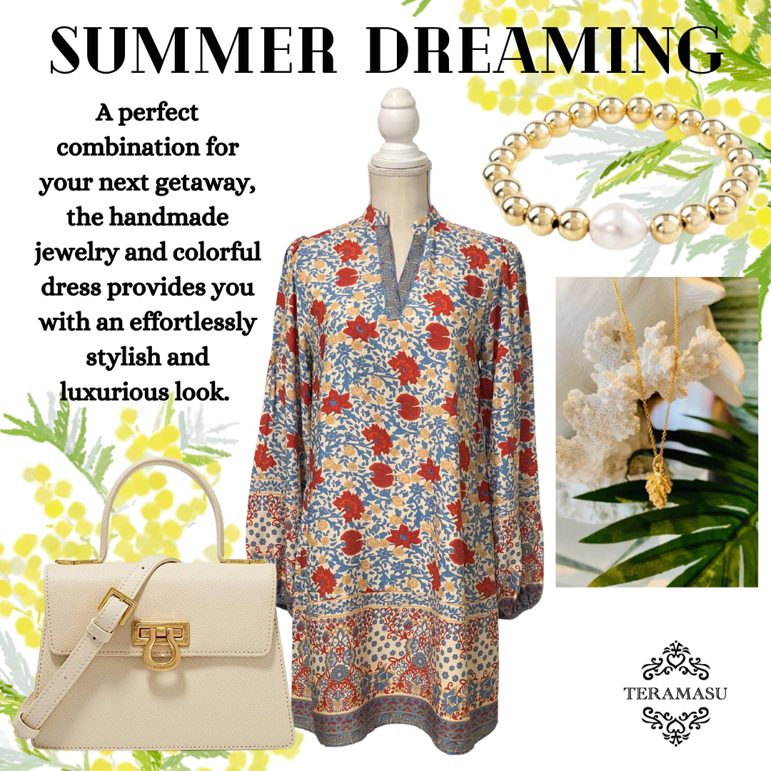 Summer Dreaming | Bold and Classic Style from Teramasu